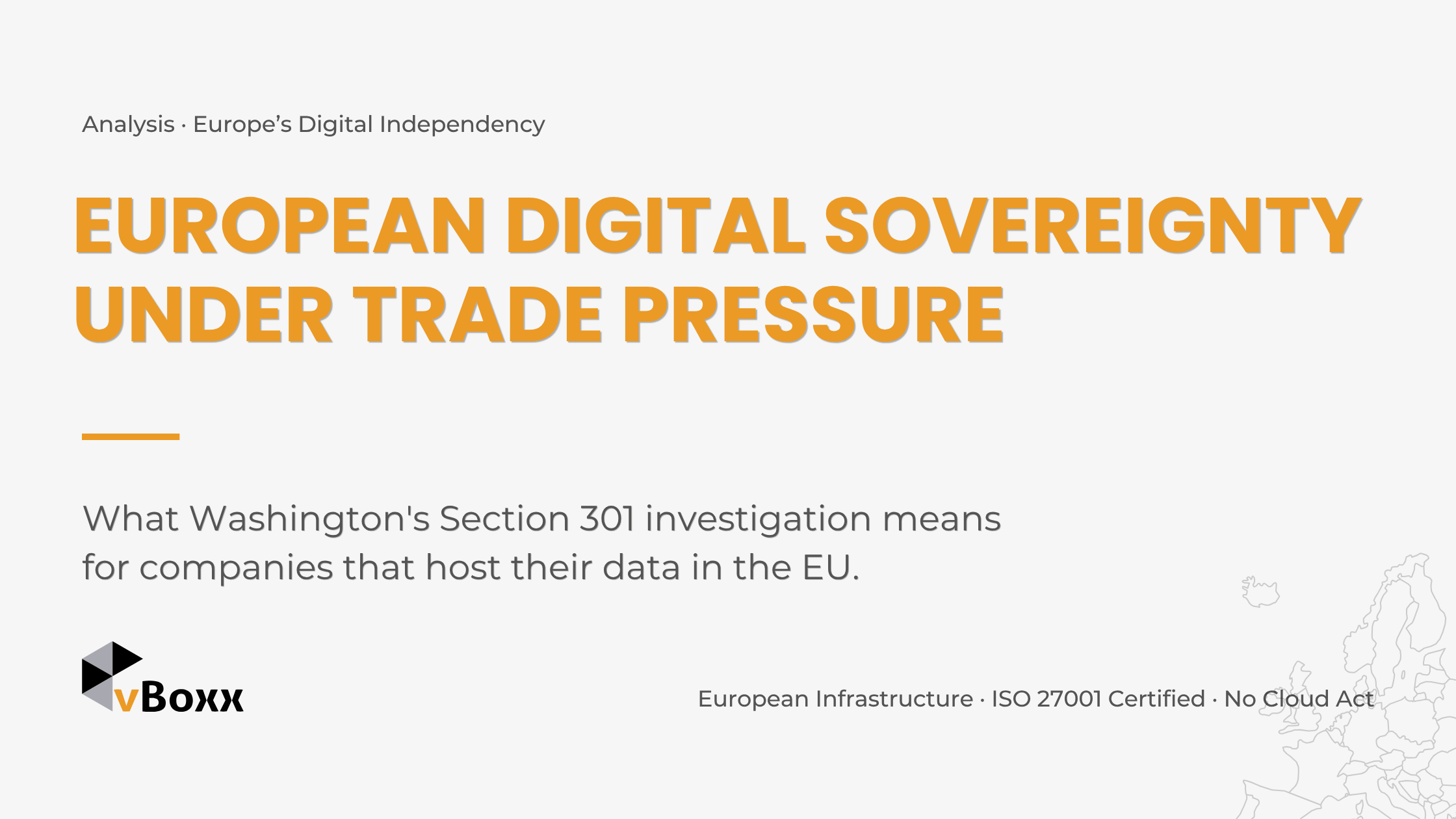 European digital sovereignty under trade pressure